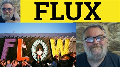 fluxx meaning|FLUX Definition & Usage Examples .